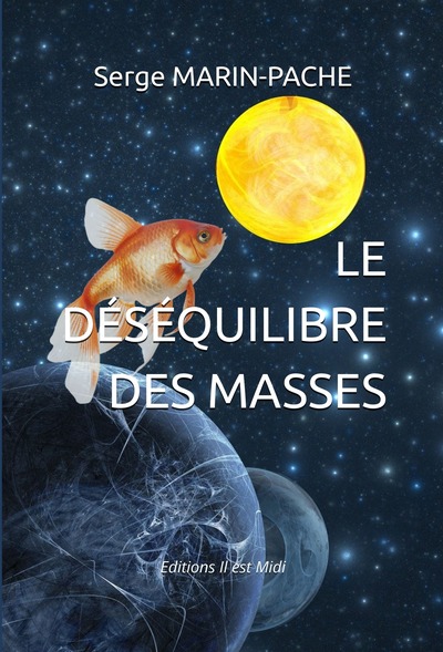 Le déséquilibre des masses