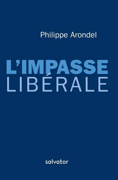 L’impasse libérale