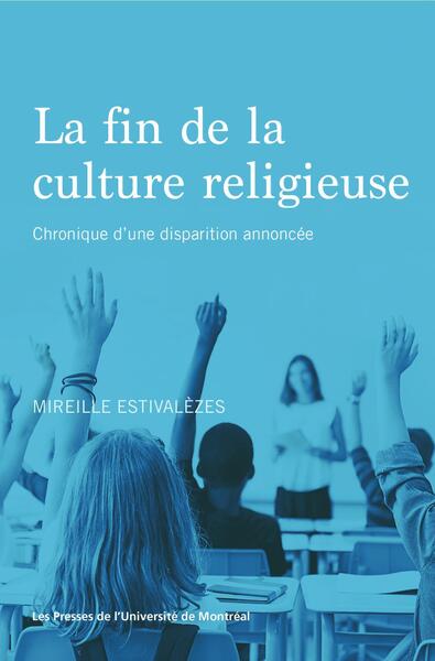 La fin de la culture religieuse