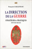 La direction de la guerre