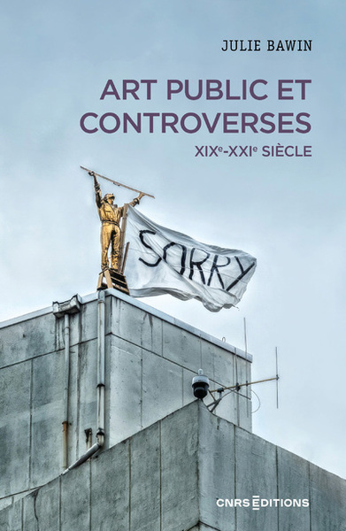 Art public et controverses - XIXe-XXIe siècle