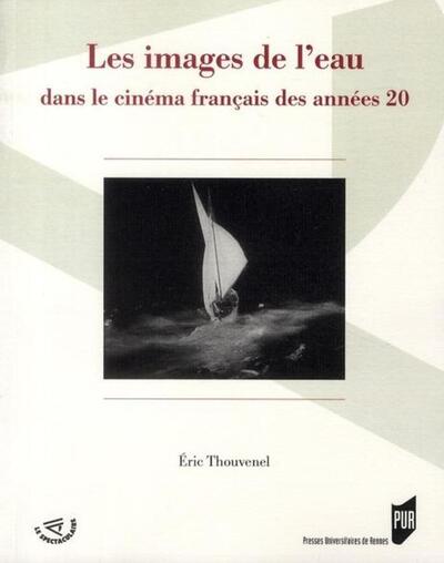 Les Images De L'Eau, Dans Le Cinéma Français Des Années 20