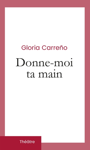 Donne-moi ta main - Gloria Carreño