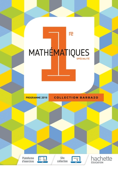 Mathématiques, 1re / spécialité : programme 2019