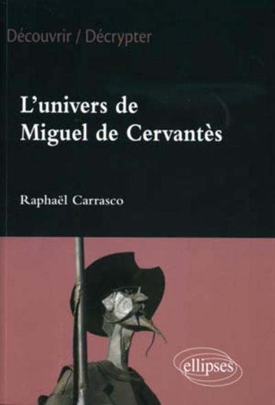 L'Univers De Miguel De Cervantes