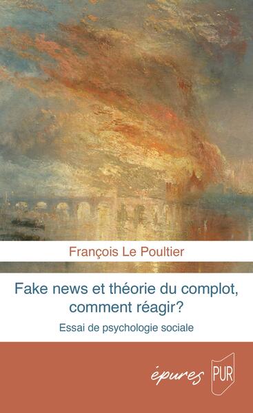 Fake news et théorie du complot