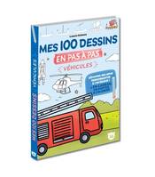 Mes 100 dessins en pas à pas - Véhicules