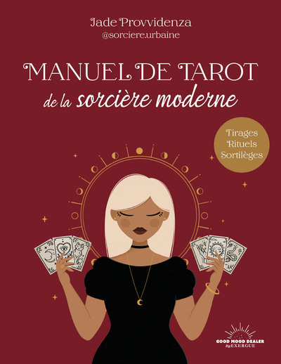 Manuel de tarot de la sorcière moderne - Jade Provvidenza