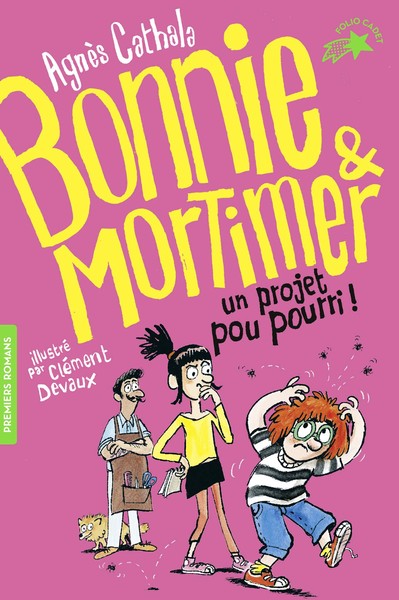 Bonnie & Mortimer Volume 4 - Agnès Cathala