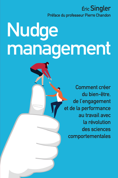 Nudge management - Eric SINGLER