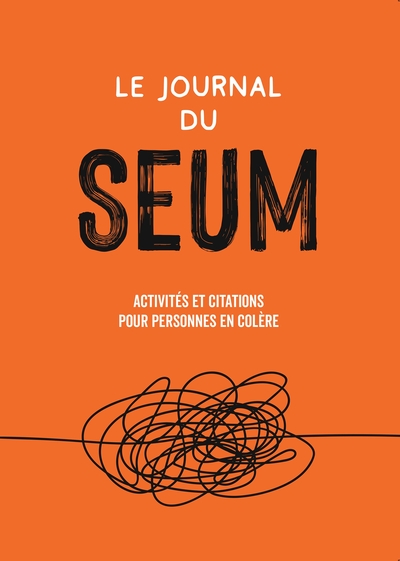 Le journal du seum - Collectif