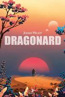 Dragonard - Johan HELIOT