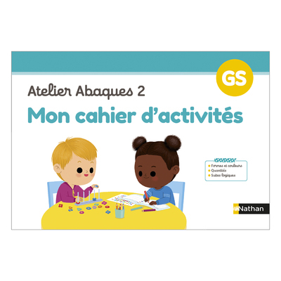 Mon cahier d'activités Atelier Abaques 2