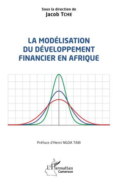 La modélisation du développement financier en Afrique - Jacob Tche