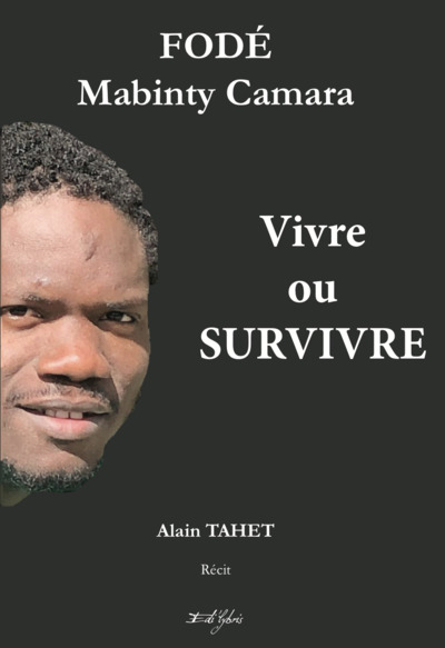 Fodé Mabinty Camara - Vivre Ou Survivre