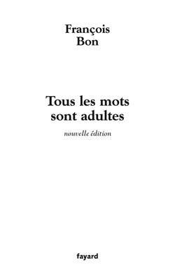 Tous les mots sont adultes