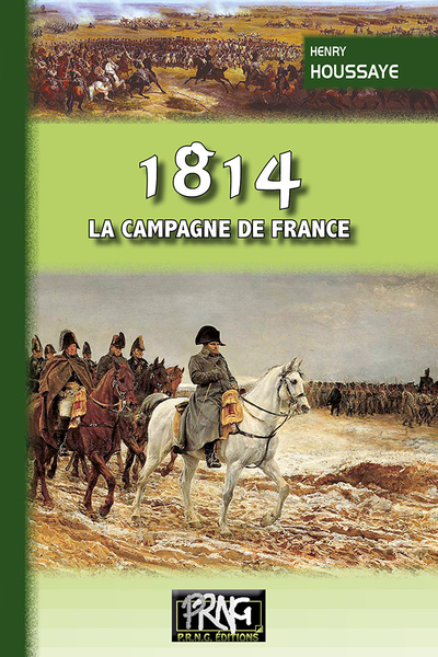 1814, la campagne de France