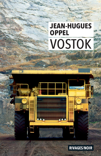 Vostok - Jean-Hugues Oppel