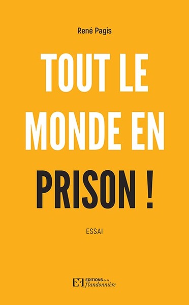 Tout le monde en prison