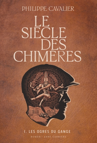 Le Siècle des chimères Volume 1