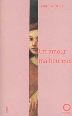 Un Amour Malheureux