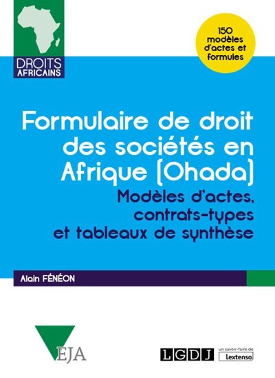 Formulaire de droit des sociétés en Afrique, Ohada - Alain Fénéon