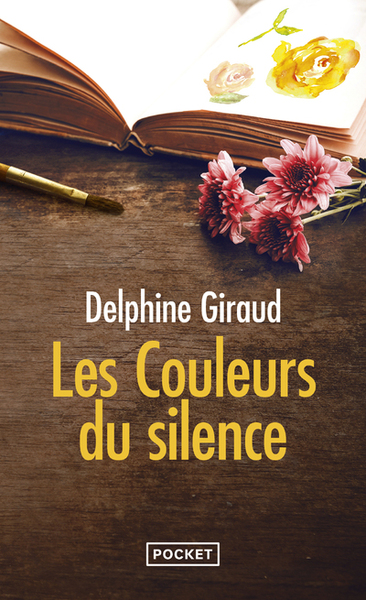 Les Couleurs Du Silence - Delphine Giraud