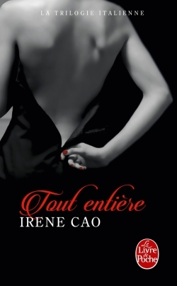 La Trilogie italienne Volume 3 - Irene Cao