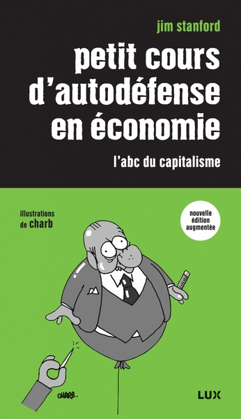 Petit cours d'autodéfense en économie  