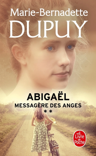 Abigaël, messagère des anges Volume 2