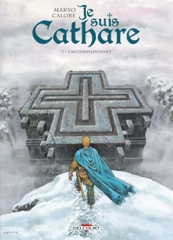 Je suis Cathare Volume 7 - Alessandro Calore