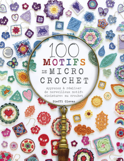 100 motifs de micro crochet