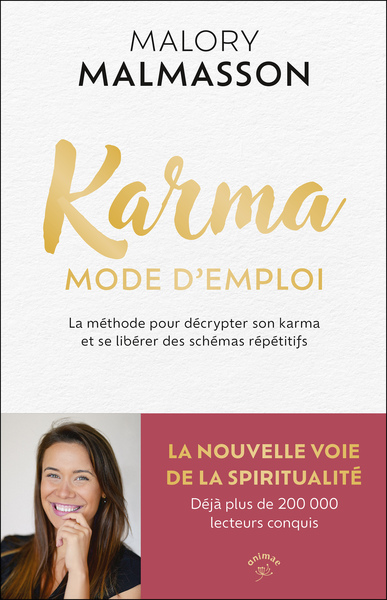 Karma mode d'emploi - Malory Malmasson