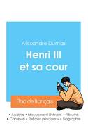 Réussir son Bac de français 2024 : Analyse de la pièce Henri III et sa cour de Alexandre Dumas