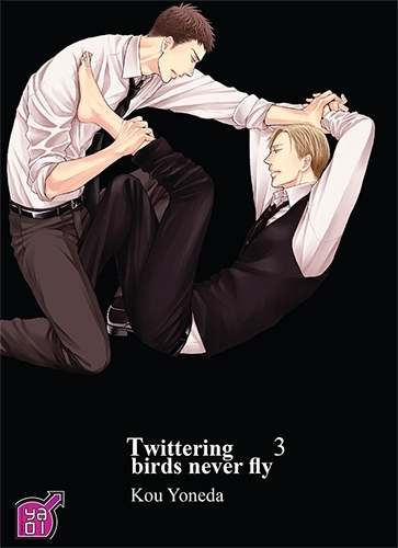 Twittering Birds never Fly Volume 3