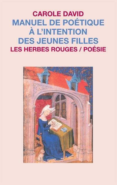 Manuel de poétique à l’intention des jeunes filles