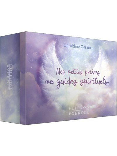 Mes Petites Prières Aux Guides Spirituels