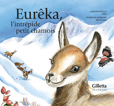 Eurêka, L'Intrépide Petit Chamois, Eurêka, L'Intrépide Petit Chamois