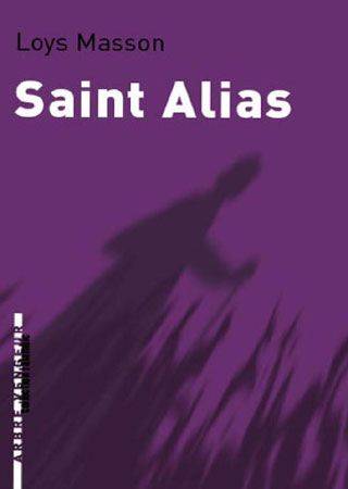 Saint Alias - Loys Masson