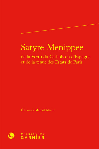 Satyre Menippee - Mireille Huchon