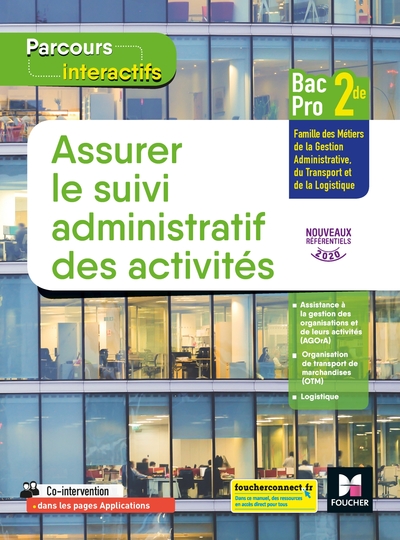 Parcours Interactifs - Assurer Le Suivi Administratif Des Activités 2de Bac Pro Gatl