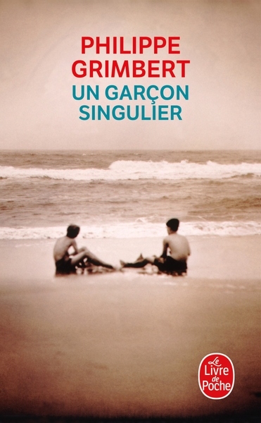 Un garçon singulier - Philippe Grimbert