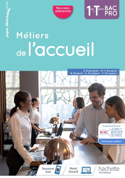 Métiers De L'Accueil 1re/Term Bac Pro - Cahier De L'Élève - Éd. 2020