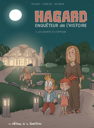 Hagard, enquêteur de l'Histoire Volume 3