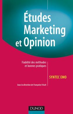 Les études Marketing et Opinion - Fiabilité des méthodes et bonnes pratiques - Syntec Etudes Marketing & Opinion