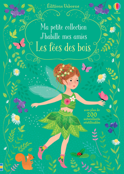 J'habille mes amies - Ma petite collection - Les fées des bois