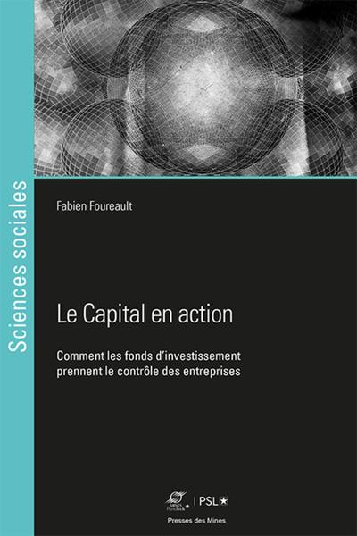 Le capital en action