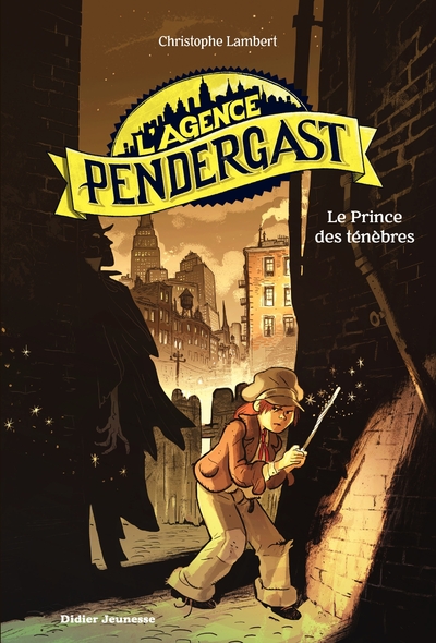 L'agence Pendergast Volume 1