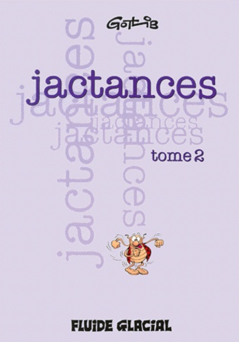 Jactances  - Volume 2