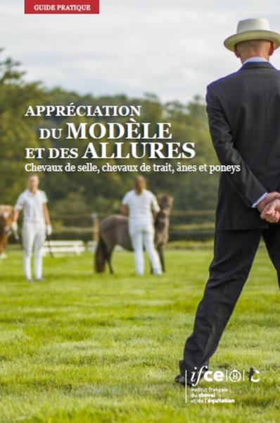 Appréciation du modèle et des allures